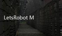 LetsRobot MI价值何在
？垒知集团现身解答
