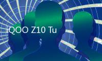 iQOO Z10 Turbo系列官宣发布时间
：挑战同档最强表现